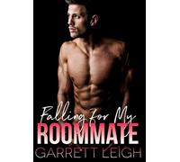 Garrett Leigh Falling For My Roommate (Copertina rigida)