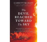 Garrett M. Graff The Devil Reached Toward the Sky (Copertina rigida)