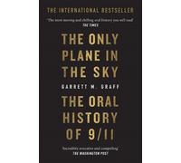 Garrett M. Graff The Only Plane in the Sky (Tascabile)