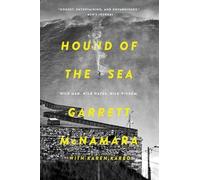 Garrett McNamara Karen Karbo Hound of the Sea (Tascabile)