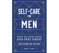 Garrett Munce Self-Care for Men (Copertina rigida)