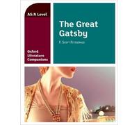 Garrett O'Doherty Oxford Literature Companions: The Great Gatsby (Tascabile)