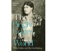 Garrett Peck The Bright Edges of the World (Copertina rigida)
