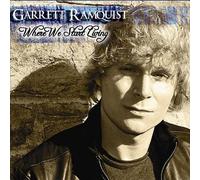 Garrett Ramquist - Where We Start Living