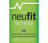 Garrett Salpeter The NeuFit Method (Copertina rigida)