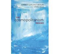 Garrett W. Brown David Held The Cosmopolitanism Reader (Tascabile)