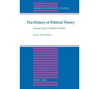 Garrett Ward Sheldon The History of Political Theory (Tascabile)