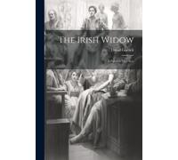 Garrick David The Irish Widow (Tascabile)