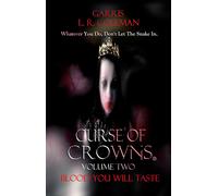 Garris L R Coleman Curse of Crowns Blood You Will Taste (Tascabile)