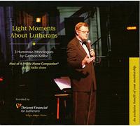 Garrison Keillor: Light Moments About Lutherans- Pontoon Boat / Pastor Ingqvist's Trip to Orlando / Lutheran Tendencies