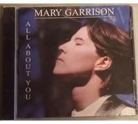 Garrison Mary - All About You