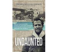 Garrison Scarbrough Thomas William Simpson Undaunted (Copertina rigida)