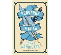 Garry Bannister Proverbs in Irish (Tascabile)