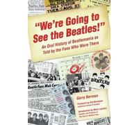 Garry Berman We're Going To See The Beatles (Tascabile)