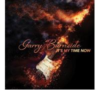 Garry Burnside It's My Time Now (Vinyl LP) 12" Album