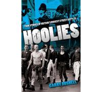 Garry Bushell Hoolies (Tascabile)