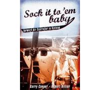 Garry Cooper Robert Hillier Sock it to 'em Baby (Tascabile)
