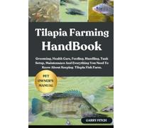 Garry Fitch Tilapia Farming Handbook (Tascabile)