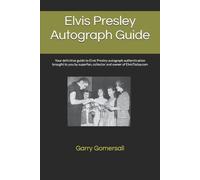 Garry Gomersall Elvis Presley Autograph Guide (Tascabile)