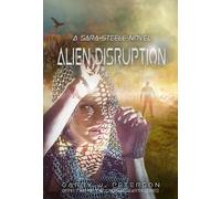 Garry J Peterson Alien Disruption (Tascabile) Stargate Earth Series