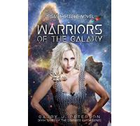 Garry J Peterson Warriors of the Galaxy Volume 3 (Tascabile)