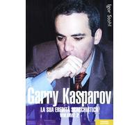 Garry Kasparov. La sua eredità scacchistica (Vol. 2)