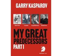 Garry Kasparov My Great Predecessors 1 (Tascabile)