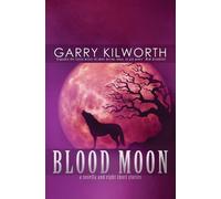 Garry Kilworth Blood Moon (Tascabile)