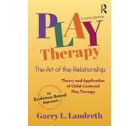 Garry L. Landreth Play Therapy (Tascabile)