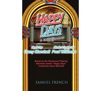 Garry Marshall Happy Days - A Musical (Tascabile)
