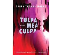 Garry Morse Tulpa Mea Culpa (Tascabile)