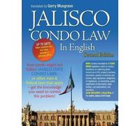 Garry Neil Musgrave Jalisco Condo Law in English - Second Edition (Tascabile)