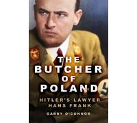 Garry O'Connor The Butcher of Poland (Tascabile)