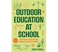 Garry Powell Outdoor Education at School (Tascabile)