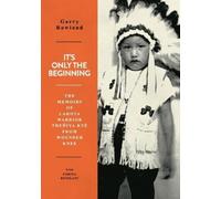 Garry Rowland It's Only The Beginning (Tascabile)