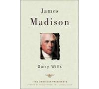 Garry Wills Arthur M. Schlesinger James Madison (Copertina rigida)