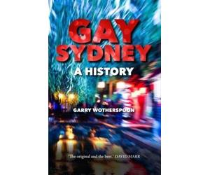 Garry Wotherspoon Gay Sydney (Tascabile)