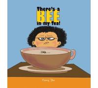 Garry Yee There’s a Bee in my Tea (Copertina rigida)