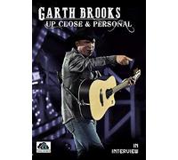 Garth Brooks: Up Close and Personal [DVD]