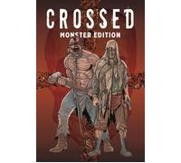 Garth Ennis Bluna Williams Jacen Bu Crossed Monster-Edition: (Copertina rigida)