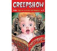Garth Ennis Michael Walsh Creepshow Volume 2 (Tascabile)