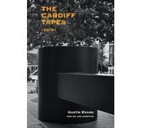 Garth Evans The Cardiff Tapes (2019) (Tascabile)