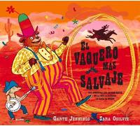 Garth Jennings Sara Ogilvie El Vaquero Más Salvaje (Copertina rigida)