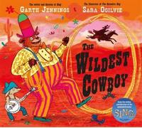 Garth Jennings The Wildest Cowboy (Copertina rigida)