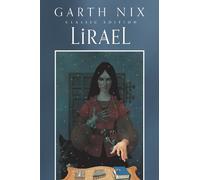 Garth Nix Lirael Classic Edition (Tascabile) Old Kingdom