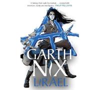 Garth Nix Lirael: The Old Kingdom 3 (Tascabile) Old Kingdom