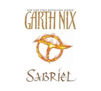 Sabriel (Abhorsen Trilogy)