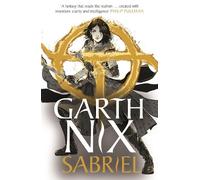 Garth Nix Sabriel: The Old Kingdom 2 (Tascabile) Old Kingdom