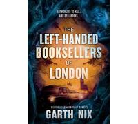 Garth Nix The Left-Handed Booksellers of London (Copertina rigida)