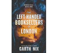 Garth Nix The Left-Handed Booksellers of London (Tascabile)